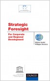 Strategic Foresight for Corporate and Regional Development