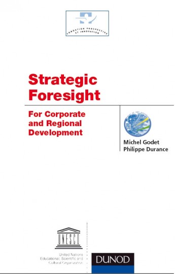 Strategic Foresight for Corporate and Regional Development